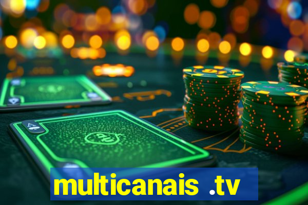 multicanais .tv